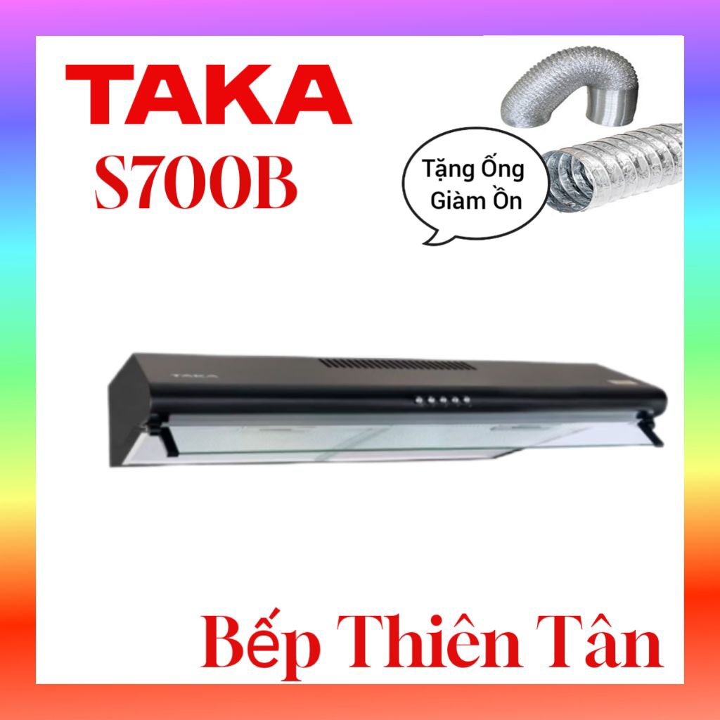 Máy Hút Mùi Siêu Mỏng TAKA H700B Mẫu Đời Mới , Đèn Led Siêu Sáng  ,  HC70B