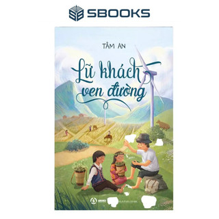  Sách - Lữ Khách Ven Đường  Tâm An  - Sbooks 