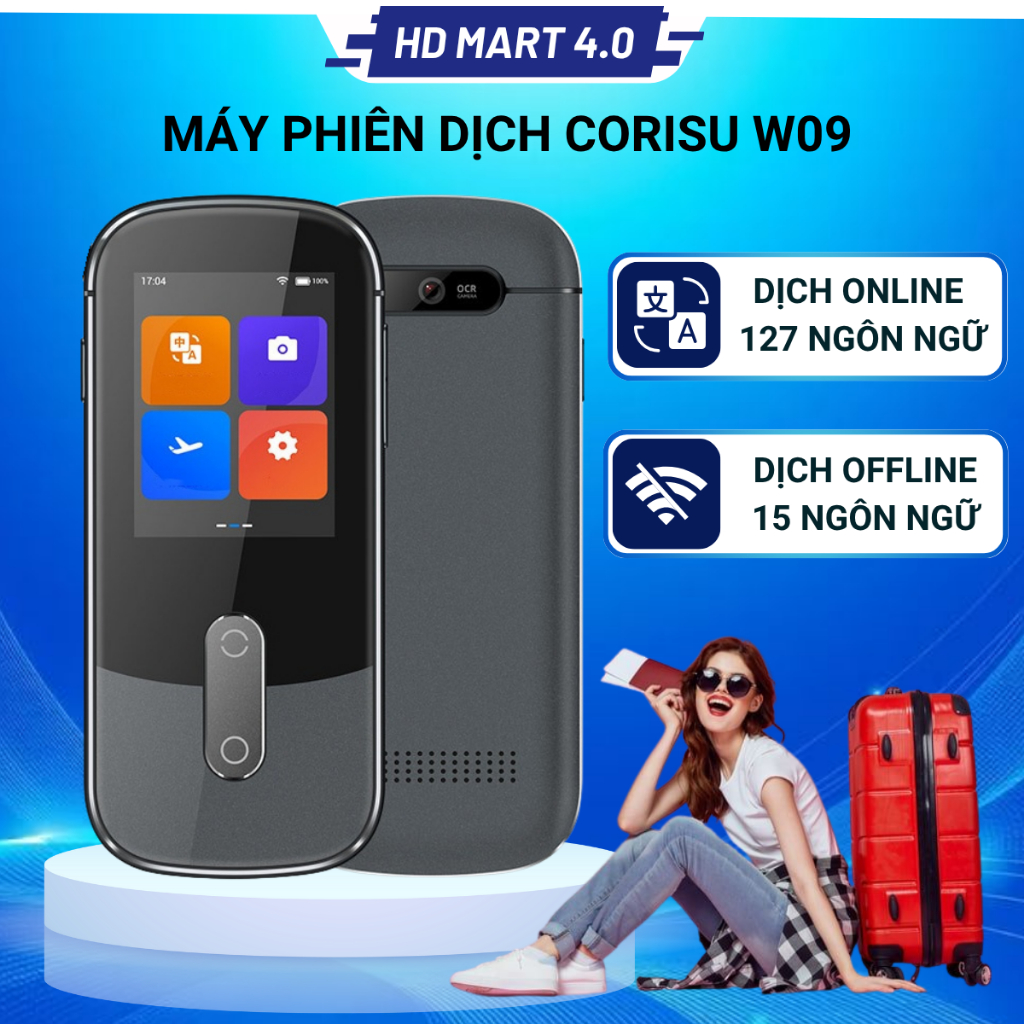 Máy phiên dịch ngôn ngữ CORISU W09 dịch không cần mạng 15 ngôn ngữ, dịch online 127 ngôn ngữ, màn hình cảm ứng ips