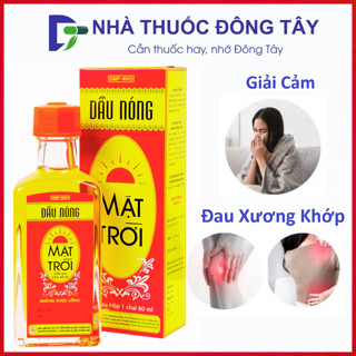  Dầu Nóng Mặt Trời   Dầu Gió   Dầu Xoa Bóp Xương Khớp Và Giải Cảm - Chai 60ml – Nhà Thuốc Đông Tây 3 