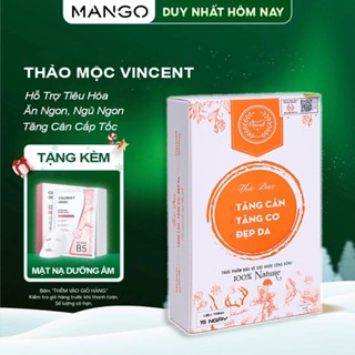 Thảo mộc tăng cân an toàn hiệu quả Vincent liệu trình 30 ngày tăng cân tăng cơ không phải là thuốc