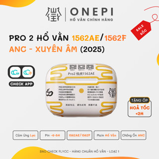 [ Pro 2 ] Tai Nghe Hổ Vằn Pro 2 1562AE/1562F Chống Ồn ANC 45DB - Âm Thanh Không Gian