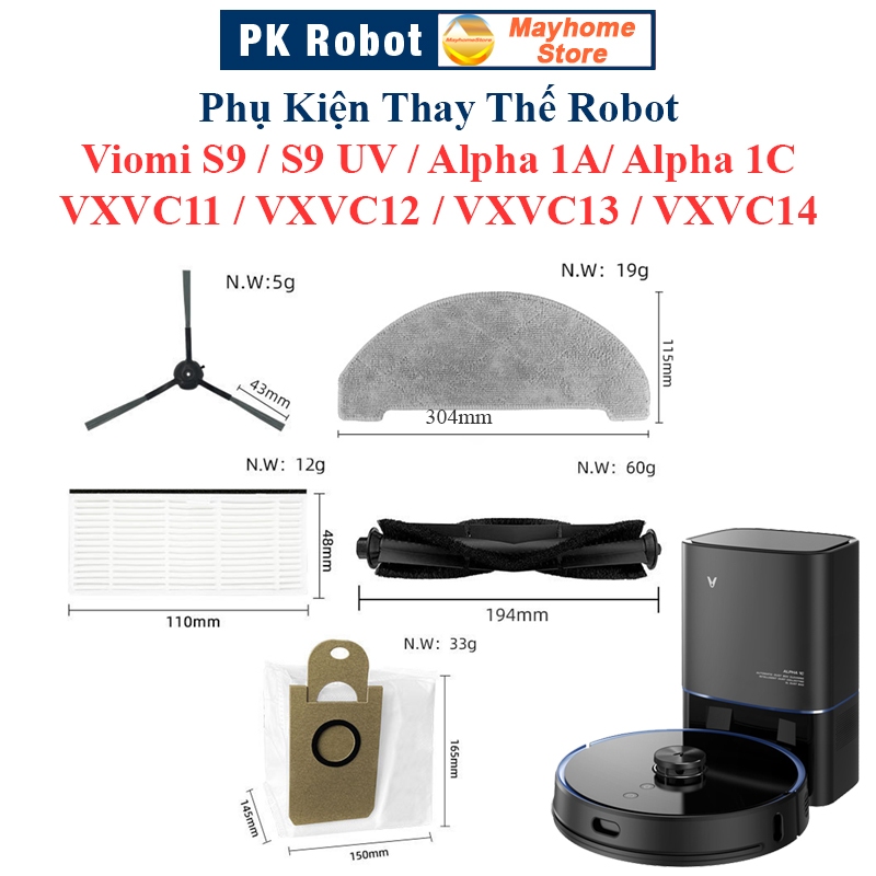 Phụ Kiện Thay Thế Robot Viomi S9/ S9UV, Alpha 1A, Alpha 1C, VXVC11, VXVC12, VXVC13, VXVC14//