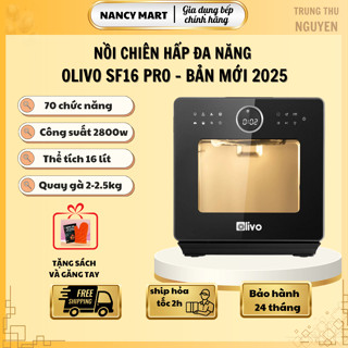 [Chính hãng] Nồi chiên hấp đa năng Olivo SF16 Pro-thể tích 16 lít-70 chức năng-bản mới 2025