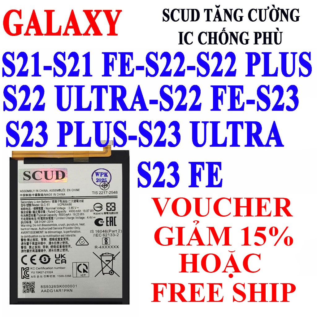 Pin Scud cho Samsung Galaxy S21/S21 FE/S22/S22 Plus/S22 Ultra/S23/S23 Plus/S23 Ultra/S22 Fe/S23 FE