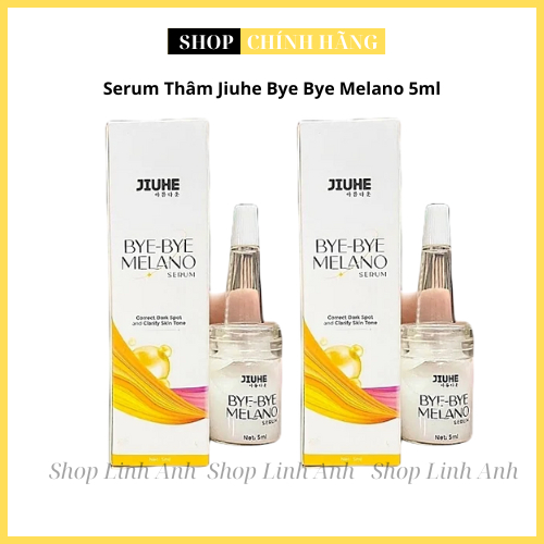 Serum Thâm Jiuhe Bye Bye Melano 5ml Chính Hãng
