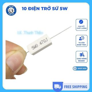 10 Điện Trở Sứ 5W, điện trở sứ có công suất lớn, hiệu suất ổn định