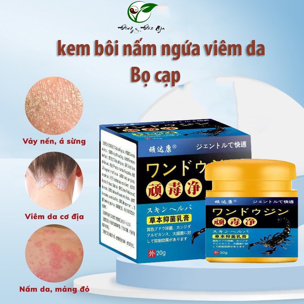 Kem bôi nấm ngứa hắc lào lang ben nấm mụn viêm da Kem bôi bọ cạp Wan Da Kang BK005PL20g