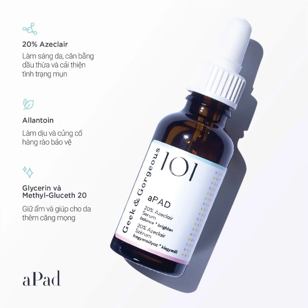 [Sẵn Hàng ] Tinh Chất Geek & Gorgeous aPAD Azelaic Acid Serum elite