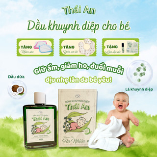 Tinh Dầu Khuynh Diệp Thái An Dầu Em Bé Giảm Chướng Bụng Giữ Ấm Đuổi Muỗi Cho Bé Ngủ Ngon