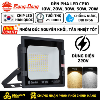  Chính Hãng New 2025  Đèn Led Pha Rạng Đông 10W 20W 30W 50W 70W 6500K 3000K Dùng điện 220V CP10 