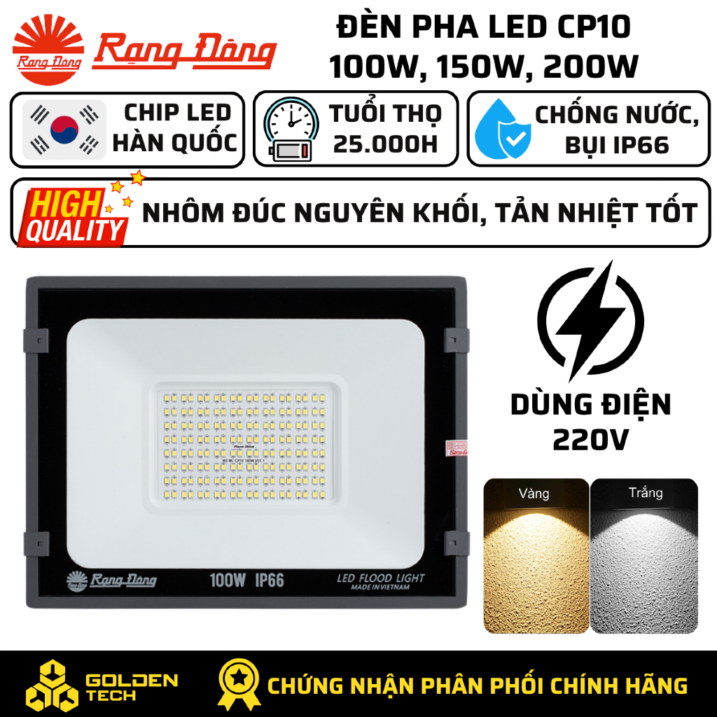 Đèn Led Chiếu Pha Rạng Đông 100W, 150W, 200W 6500K/3000K CP10