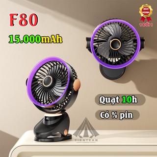 Quạt tích đện F80 pin trâu 15000mAh, quạt kẹp bàn sạc pin, quạt cầm tay mini với nhiều tốc độ gió siêu mát