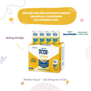 Thùng 24 hộp Sữa bột pha sẵn Nutifood Sweden GrowPLUS+ Colostrum Lactoferrin 110ml