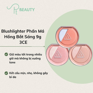 3CE Blushlighter Phấn Má Hồng Bắt Sáng 9g