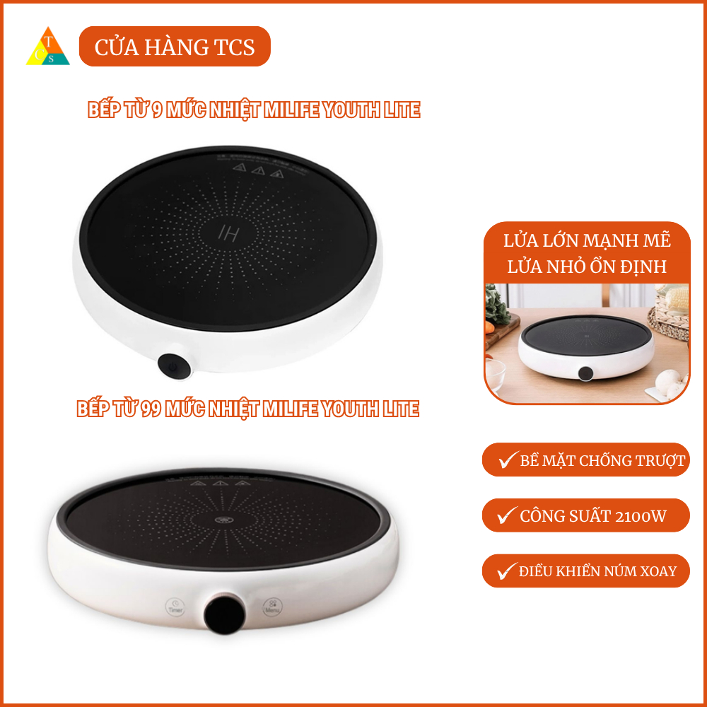 Bếp điện từ Youth Lite miLife 9 mức nhiệt / Bếp từ miLife với 99 mức nhiệt