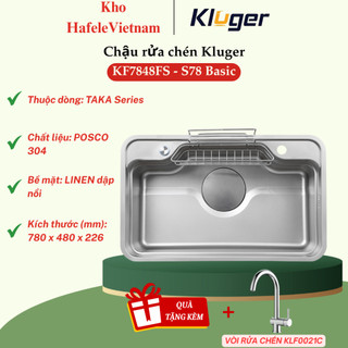 Chậu rửa chén Kluger KF7848FS - S78 Basic chất liệu POSCO 304 tặng vòi rửa