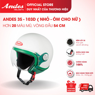 [Official] Mũ Bảo Hiểm Andes 3S-103D, Kiểu 3/4 Đầu Có Kính, Ôm Đầu, Dành Cho Nữ Có Vòng Đầu Nhỏ 54cm