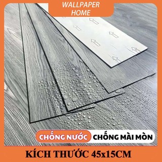 Sàn Nhựa Dán Vân Gỗ Tự Dính 45.5x15.5cm - Dán Sàn Tiện Lợi, Chống Thấm