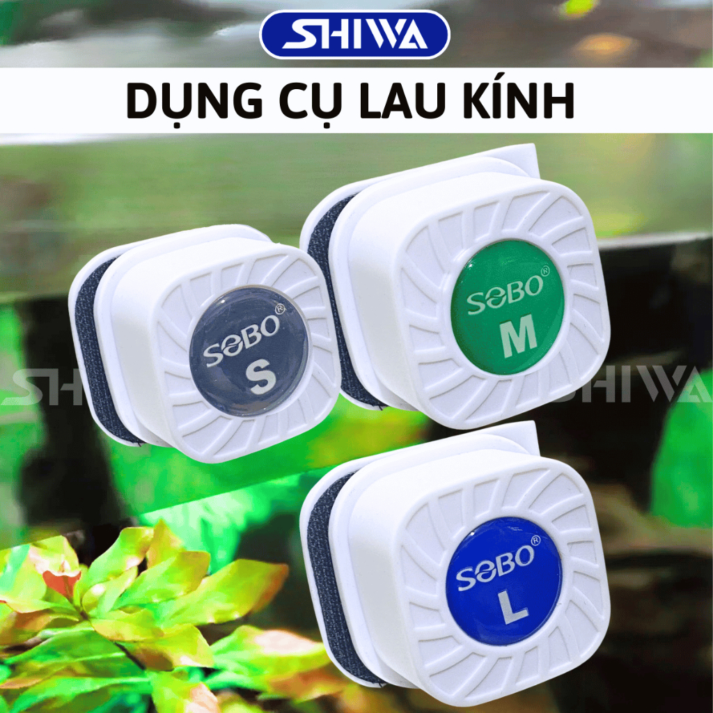 Lau Kính Hồ Cá Nam Châm Mini SOBO - Đồ Vệ Sinh Lau Kính Bể Cá - Vệ Sinh Kính,Tẩy Rêu Bể Cá Shiwa