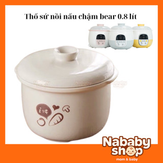 Thố sứ nồi Bear 0.8l, thố sứ nồi nấu chậm 0.8l, nắp thay thế nồi bear, nắp nồi nấu châm 0.8l[ bao bể vỡ do vận chuyển ]