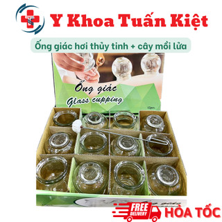 ✅ Ống giác hơi thủy tinh + cây mồi lửa