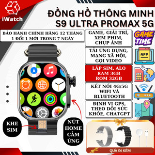   RAM 3GB + ROM 32GB  Đồng Hồ Thông Minh S9 ULTRA PROMAX 5G Nghe Gọi Lắp Sim Bản Nâng Cấp S9 