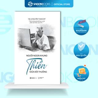 Sách - Người Ngoài Khung - Thiền Giữa Đời Thường - Tiến sĩ Nguyễn Thanh Mỹ