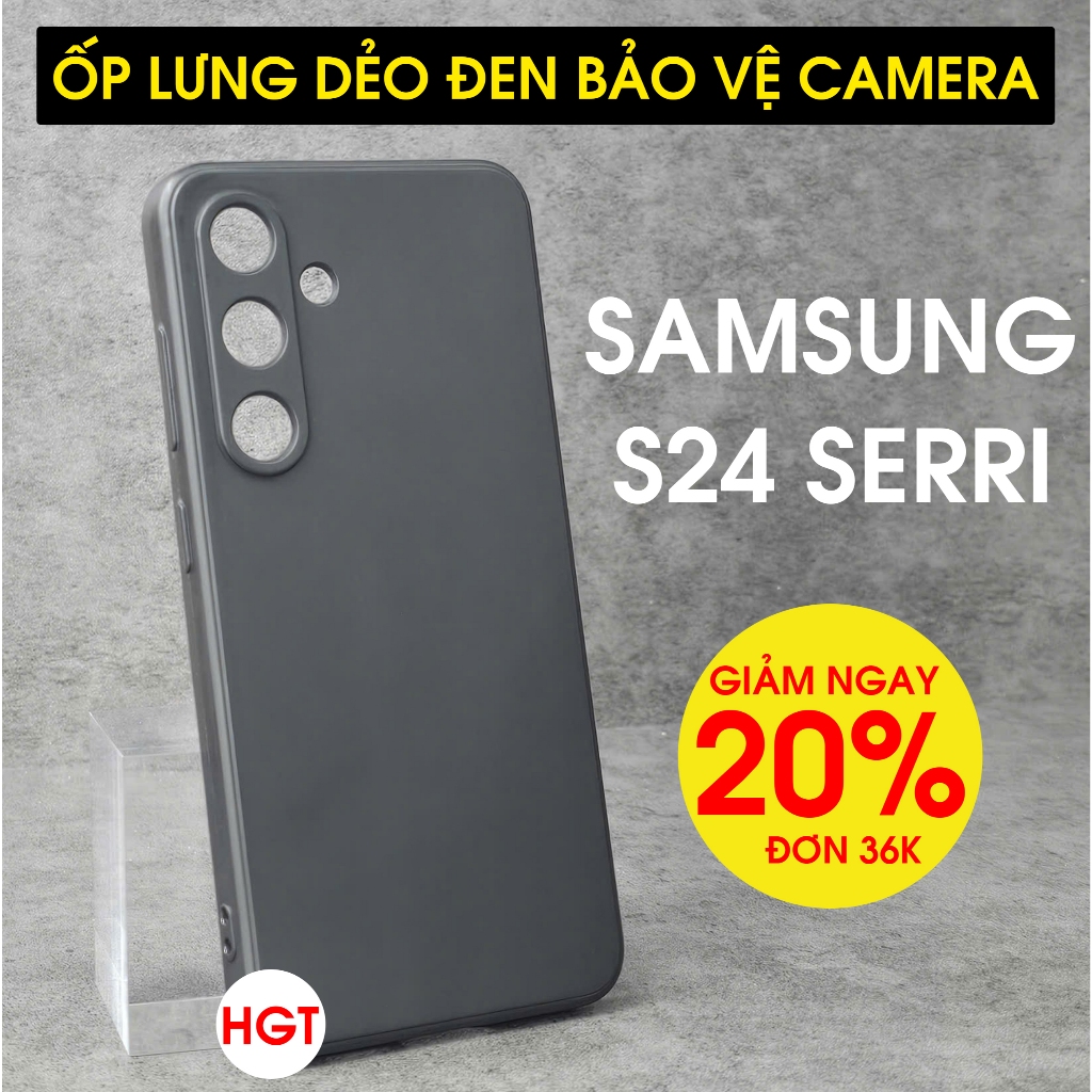 Ốp lưng Samsung S24 - S24 Plus - S24 FE - S24 Ultra Dẻo đen và kính cường lực