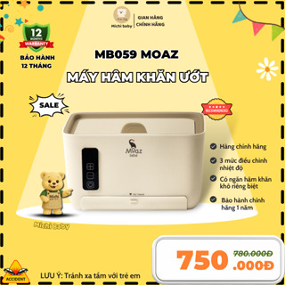 Hâm Khăn Ướt Khăn Khô Moaz MB059 Cao Cấp 3 Mức Nhiệt Độ 45, 50, 55 độ BH 1 Năm - Michi Baby MC328