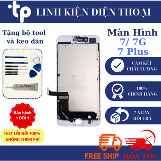  Màn Hình Cho 7  7+  Plus   7G Zin máy DTP  Tặng bộ sửa và keo dán chọc sim  