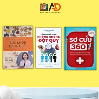  Sách - Combo 3c: Sức Khỏe Từ Nhà Bếp Cẩm Nang Phòng Chống Đột Quỵ Và Sơ Cứu 360  Lẻ Tùy Chọn  