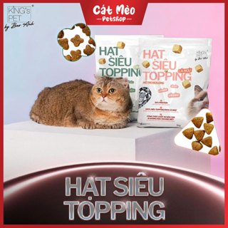  Hạt Siêu Topping King’s Pet Dành Cho Mèo Hỗ Trợ Tiết Niệu Búi Lông Túi Seal 1kg 