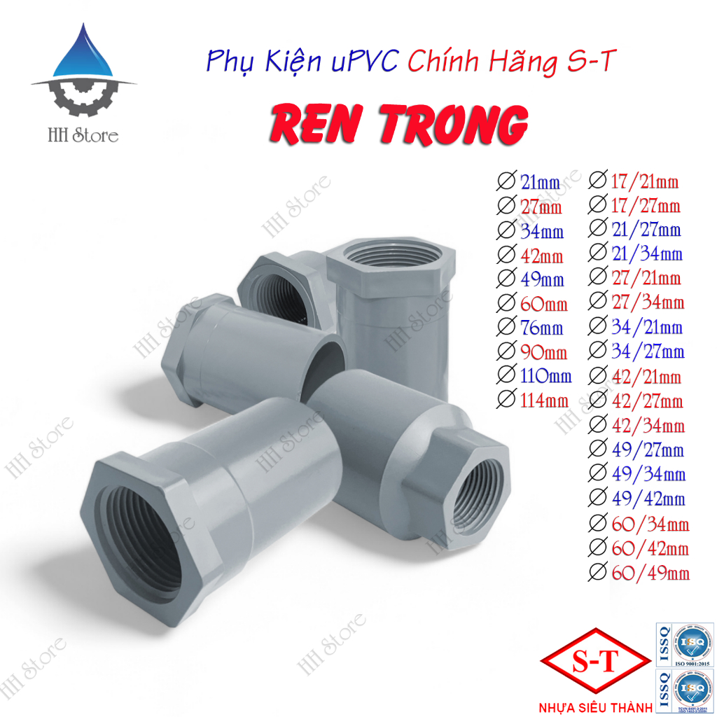 Ren Trong, Nối Răng Trong phi 21, 27, 34, 17/21, 21/27, 21/34, 27/21, 27/34, 34/21, 34/27mm. Nhựa Siêu Thành S-T