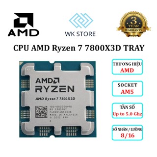  CPU AMD Ryzen 7 7800x3D Tray | 5.0Ghz 8C  16T 104MB Mới BH 36T 