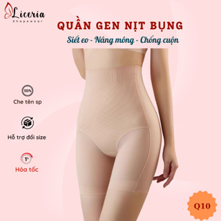 Quần Gen Nịt Bụng Siết Eo Chống Cuộn Nâng Mông Dáng Đùi Định Hình Eo Thon Liceria QG01