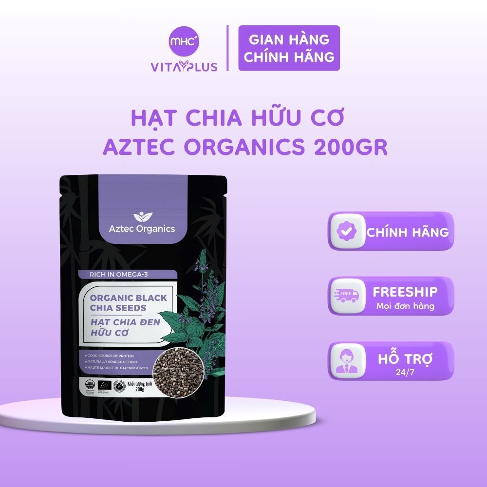 Hạt chia hữu cơ - Aztec Organics 200gr giàu dinh dưỡng, Giàu Omega-3