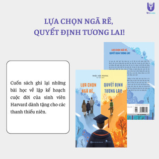 Sách - Lựa Chọn Ngã Rẽ, Quyết Định Tương Lai! - Mỗi Ngã Rẽ Là Cơ Hội Để Viết Nên Tương Lai Mong Muốn
