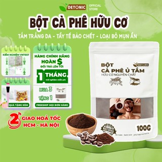 Bột cà phê hữu cơ DETONIC nguyên chất 100g Bột Cafe tẩy tế bào chết, đắp mặt nạ tắm trắng giúp tẩy da chết sạch mịn màng