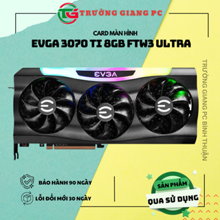 VGA Card màn hình EVGA RTX 3070 Ti 8GB FTW3 ULTRA GDDR6X - đã qua sử dụng