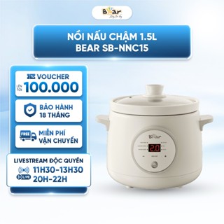 Nồi Nấu Chậm 1.5 lít Bear SB-NNC15 - Phiên bản tiếng Việt - 6 Chức năng nấu -  Dễ sử dụng - Hẹn giờ lên tới 9.5H