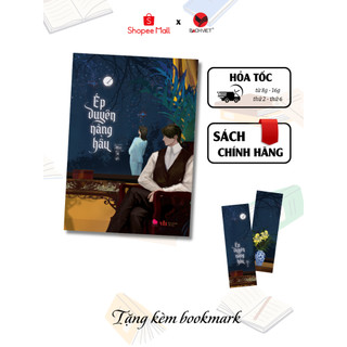  Sách - Ép duyên nàng hầu  Bản phổ thông  Bản đặc biệt  