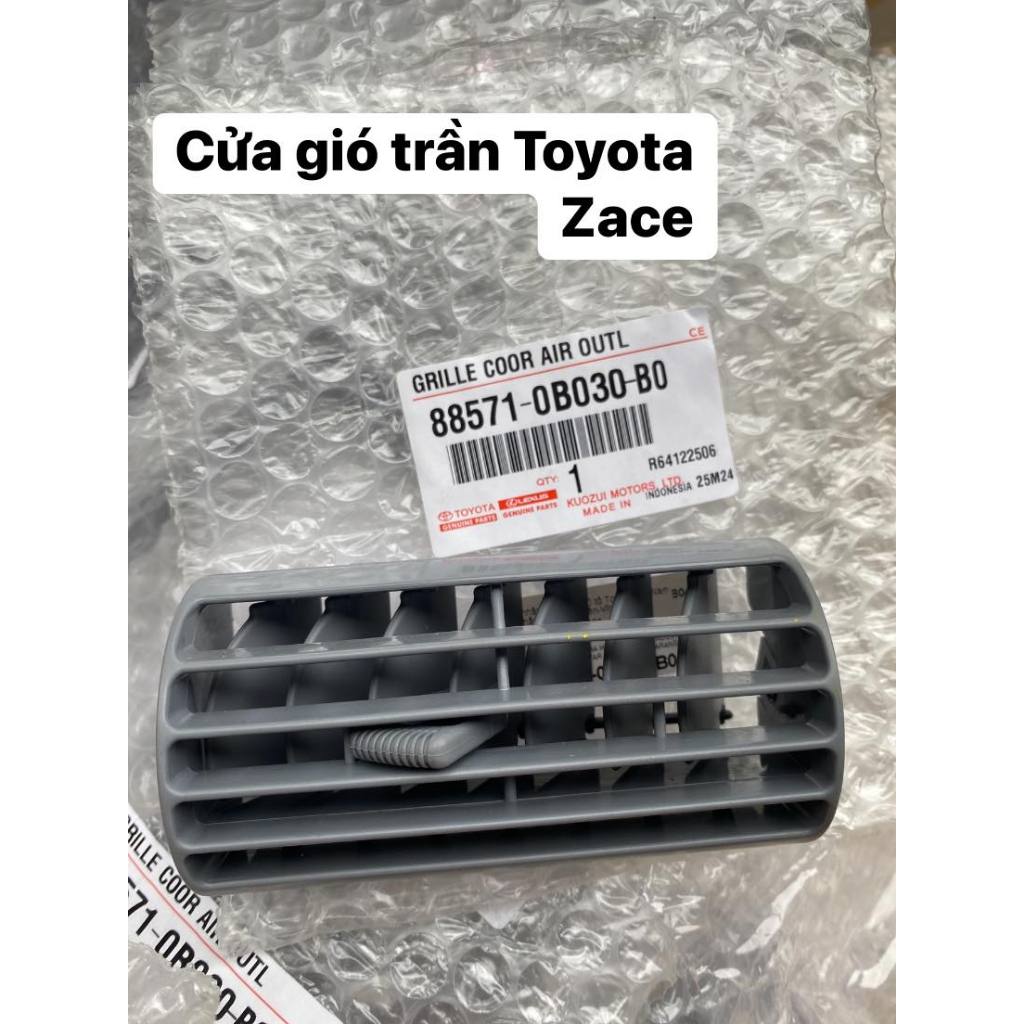 Cửa Gió Điều Hòa Toyota Zace, Cửa gió trần Zace Xịn hãng Toyota