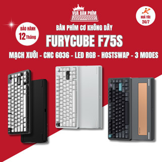 [Hàng Sẵn] Bàn phím cơ không dây Furycube F75s | furycube f75s 3mode, vỏ nhôm cnc , led rgb, mạch xuôi, gasket mount