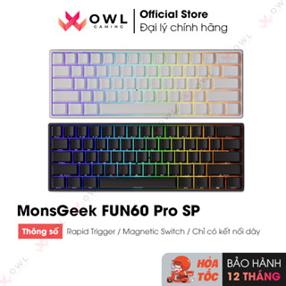 Bàn phím MonsGeek FUN60 Pro SP 1 Mode (Rapid Trigger/Magnetic Switch) (Hàng chính hãng)