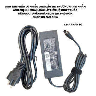 Sạc Laptop Dell Chân To, Chân Nhỏ 19.5V - 3.34A/4.62A 65Wh/90Wh - BH 12 THÁNG - LỖI ĐỔI MỚI