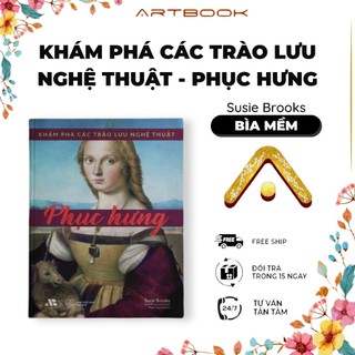 Sách Khám phá các trào lưu nghệ thuật - Phuc Hưng | Nhà Xuất Bản Thế Giới | ARTBOOK