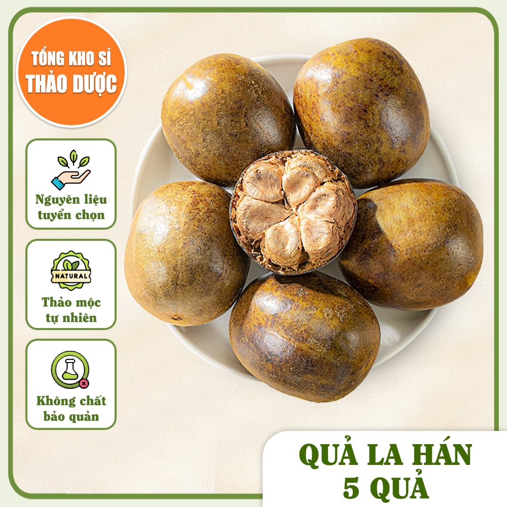 Quả la hán 5 quả, la hán quả, trái to đều, già, chắc, ngọt, dùng nấu nước sâm, trà bí đao, giải khát