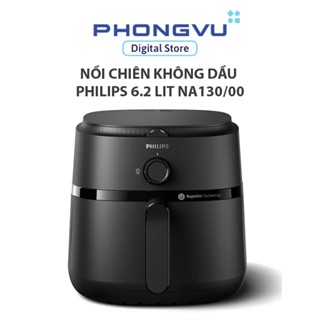 Nồi chiên không dầu Philips 6.2 lit NA130/00 -  Bảo hành 24 tháng