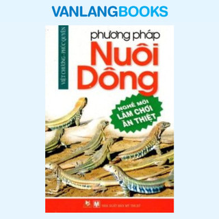 Sách - Phương Pháp Nuôi Dông (TL Văn Lang)